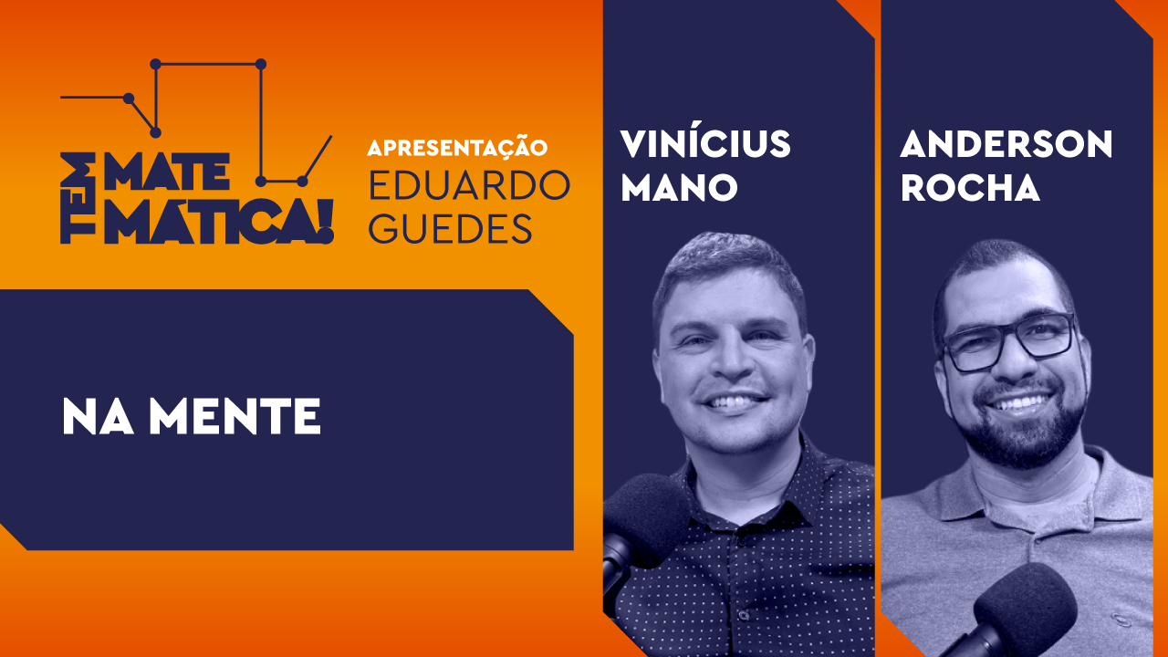 Na mente - Mentalidades matemáticas